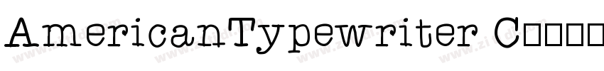 AmericanTypewriter C字体转换